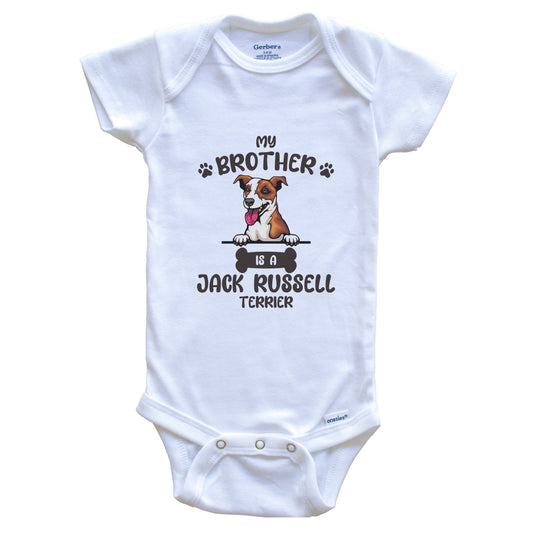 My Brother Is A Jack Russell Terrier Cute Dog Breed Baby Bodysuit