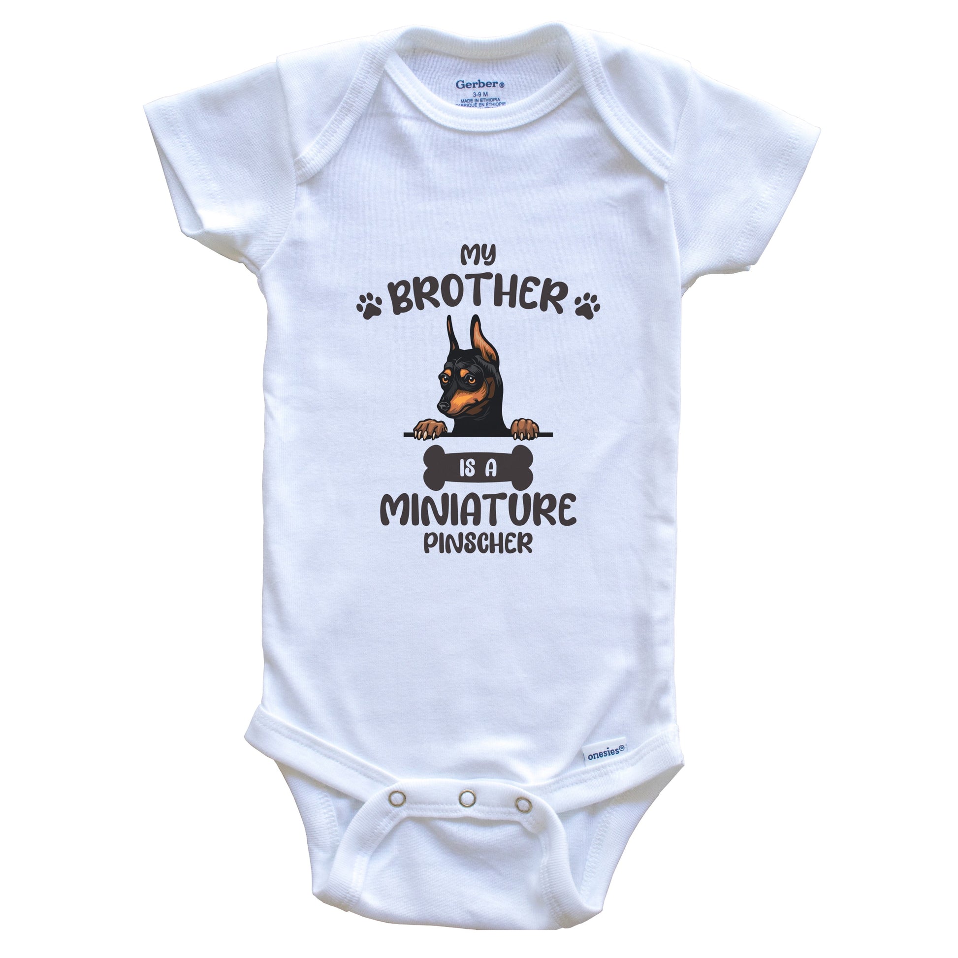 My Brother Is A Miniature Pinscher Cute Dog Breed Baby Bodysuit