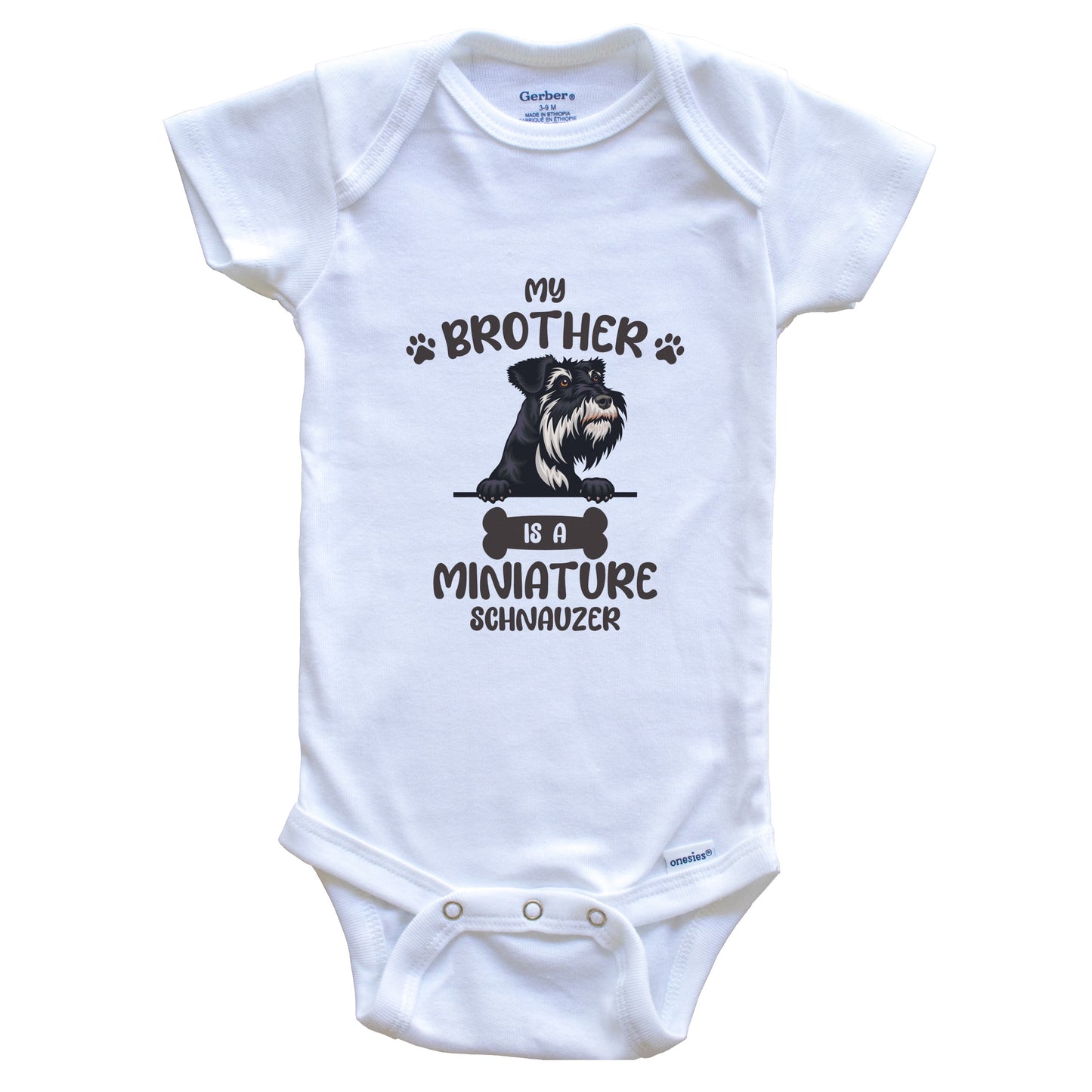 My Brother Is A Miniature Schnauzer Cute Dog Breed Baby Bodysuit