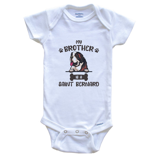 My Brother Is A Saint Bernard Cute Dog Breed Baby Bodysuit