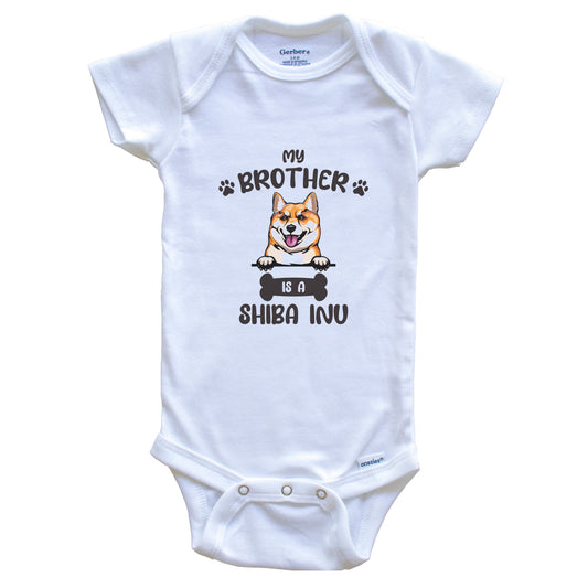 My Brother Is A Shiba Inu Cute Dog Breed Baby Bodysuit