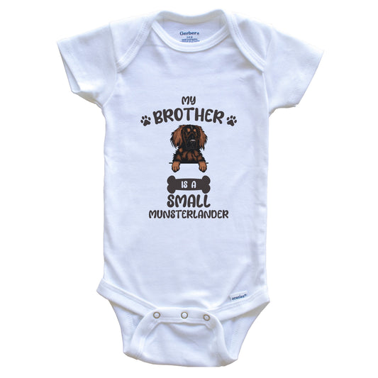 My Brother Is A Small Munsterlander Cute Dog Breed Baby Bodysuit