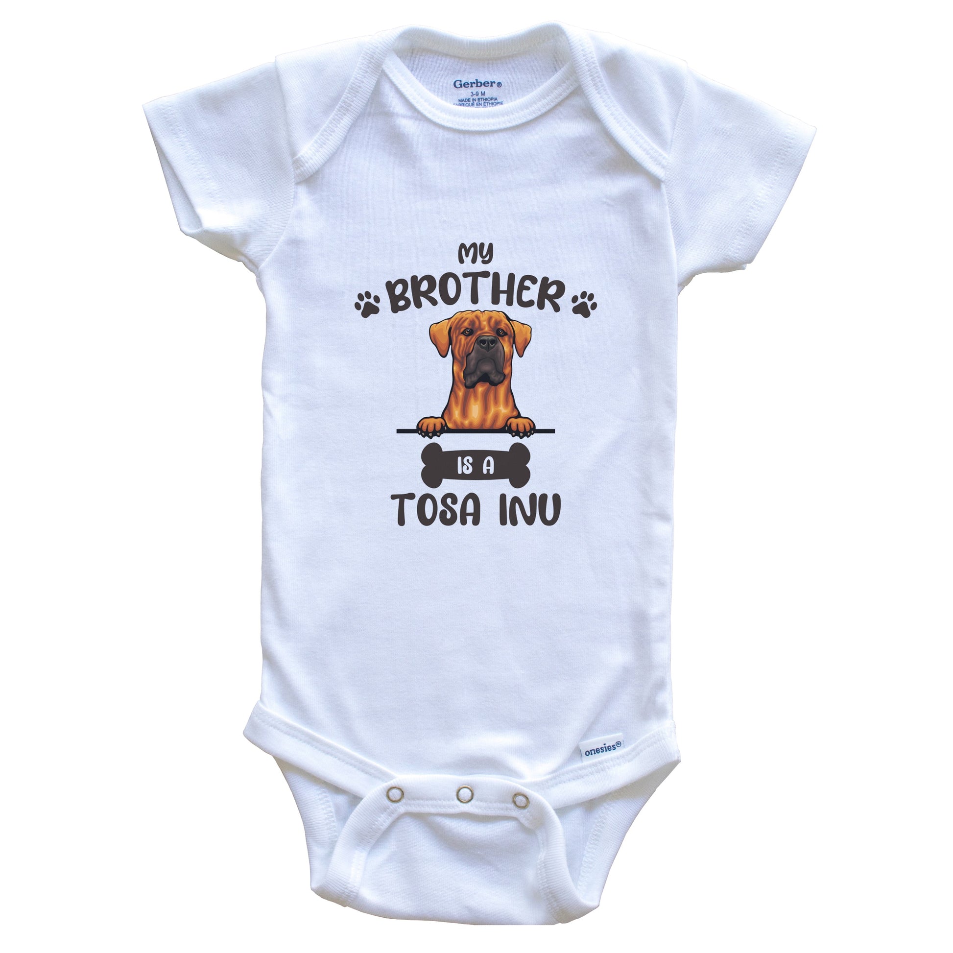 My Brother Is A Tosa Inu Cute Dog Breed Baby Bodysuit