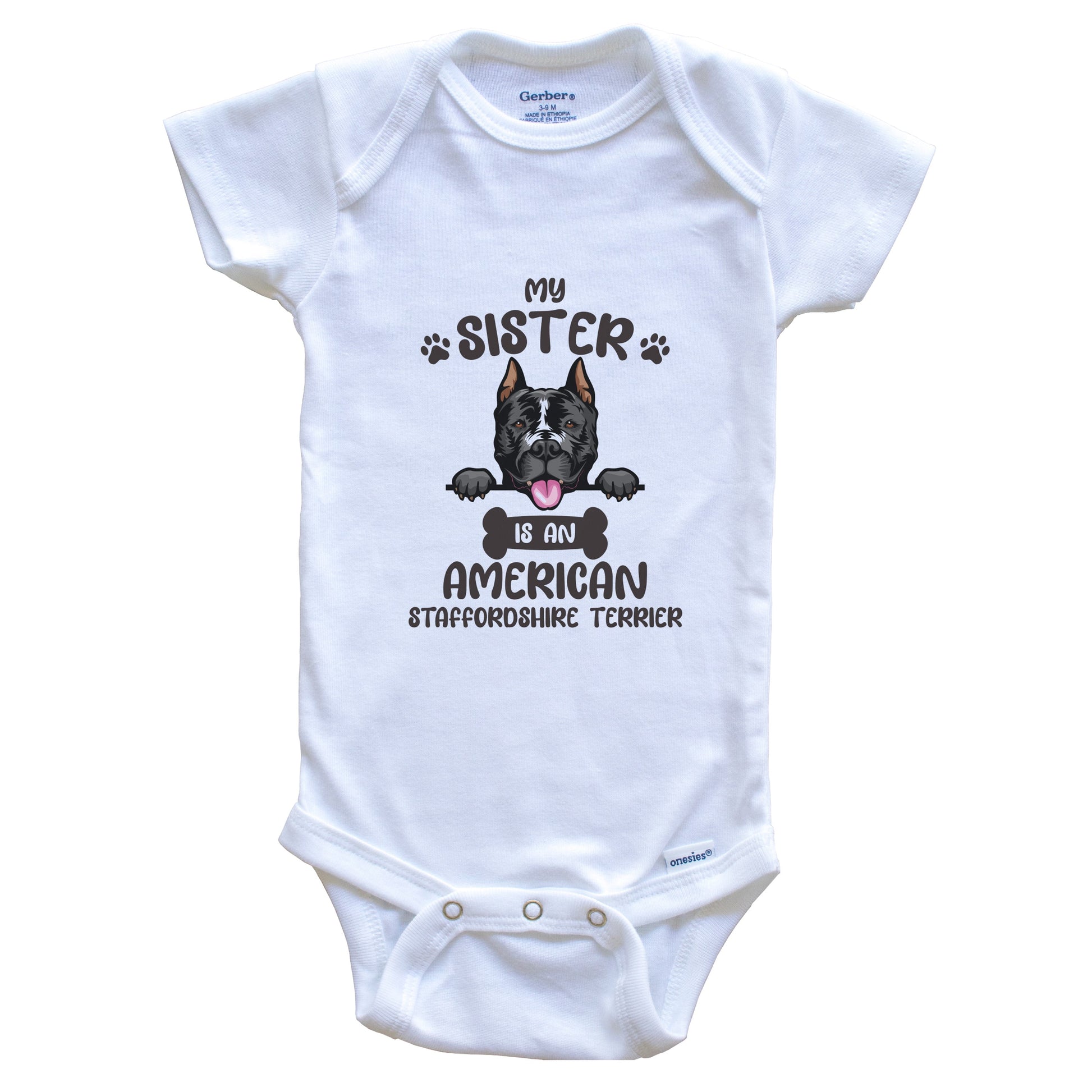 My Sister Is An American Staffordshire Terrier Cute Dog Baby Bodysuit