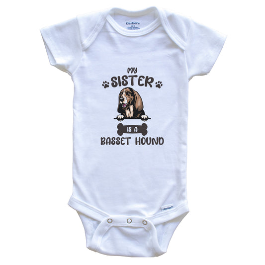 My Sister Is A Basset Hound Cute Dog Breed Baby Bodysuit