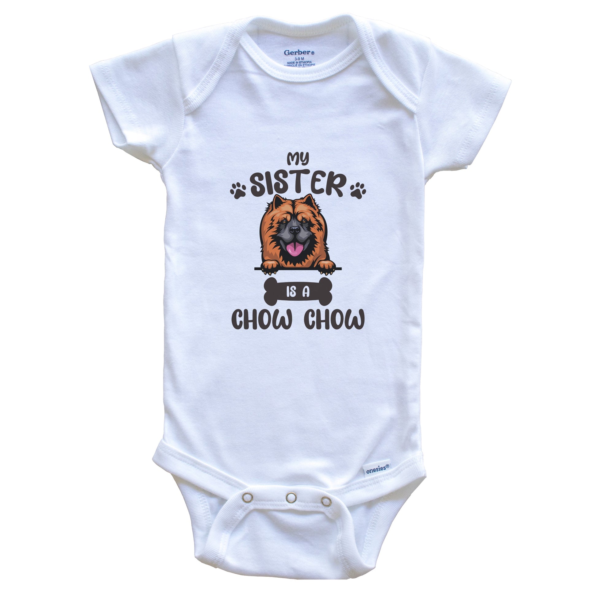 My Sister Is A Chow Chow Cute Dog Breed Baby Bodysuit