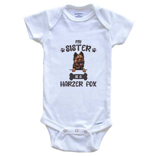 My Sister Is A Harzer Fox Cute Dog Breed Baby Bodysuit