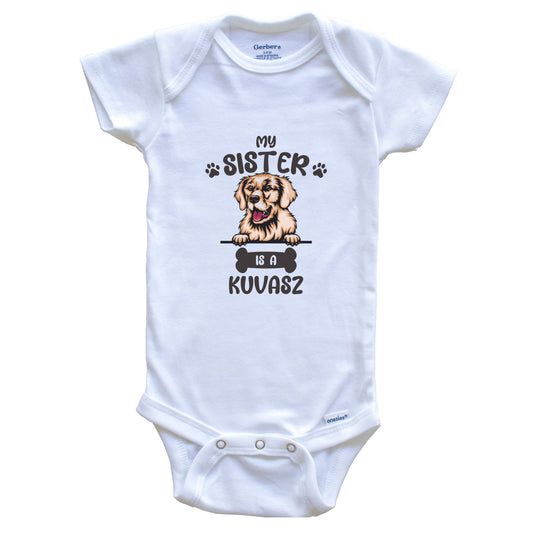 My Sister Is A Kuvasz Cute Dog Breed Baby Bodysuit