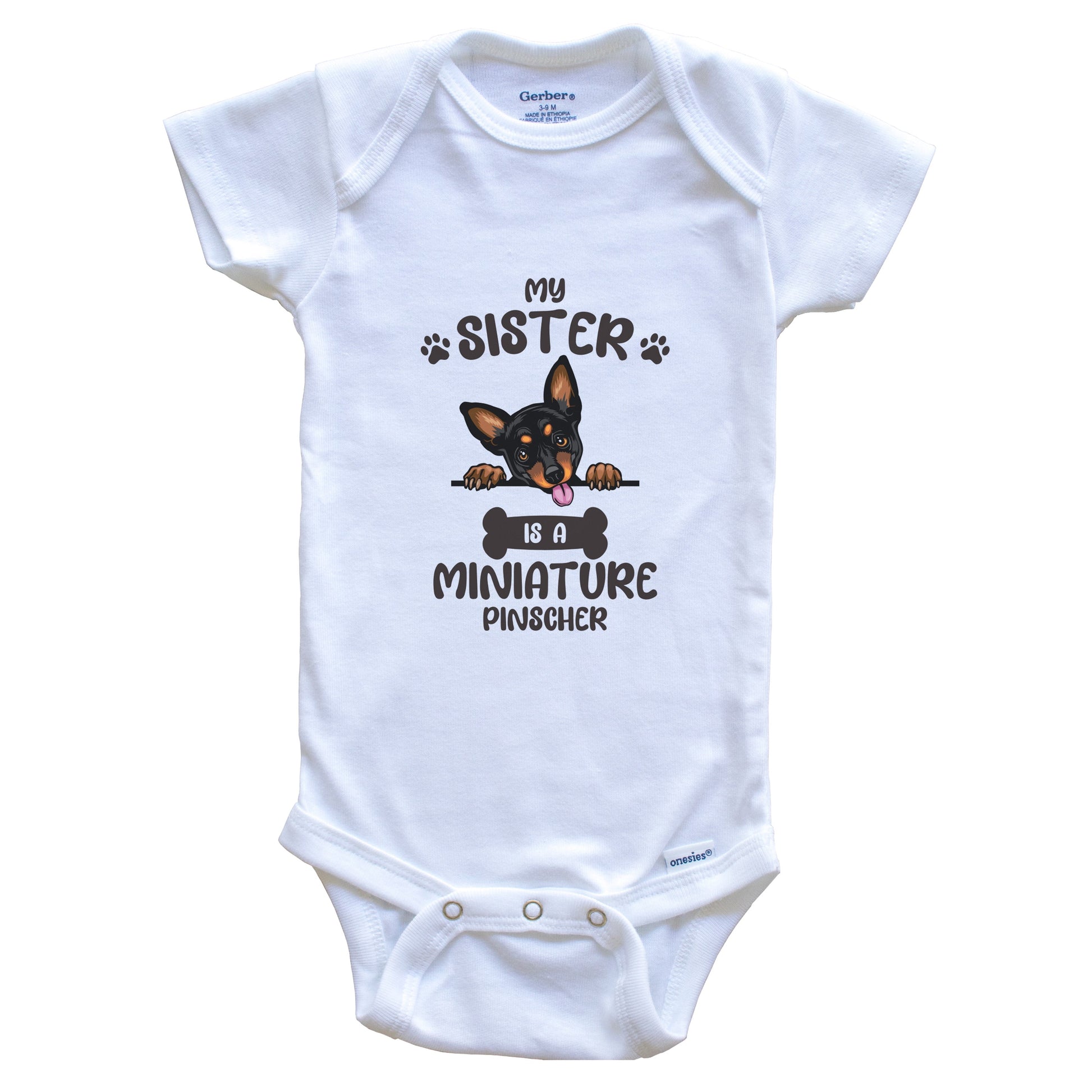 My Sister Is A Miniature Pinscher Cute Dog Breed Baby Bodysuit