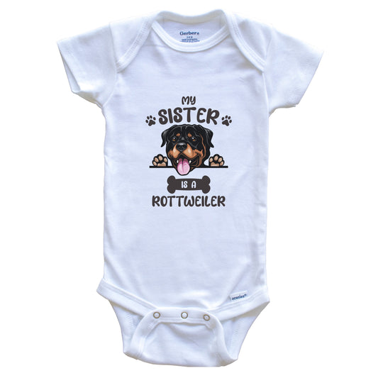 My Sister Is A Rottweiler Cute Dog Breed Baby Bodysuit