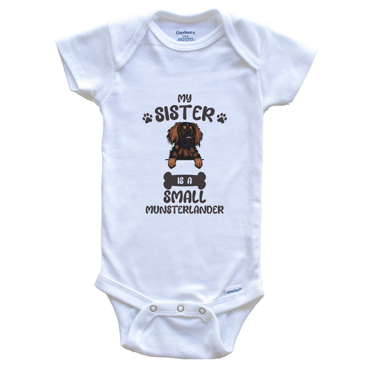 My Sister Is A Small Munsterlander Cute Dog Breed Baby Bodysuit