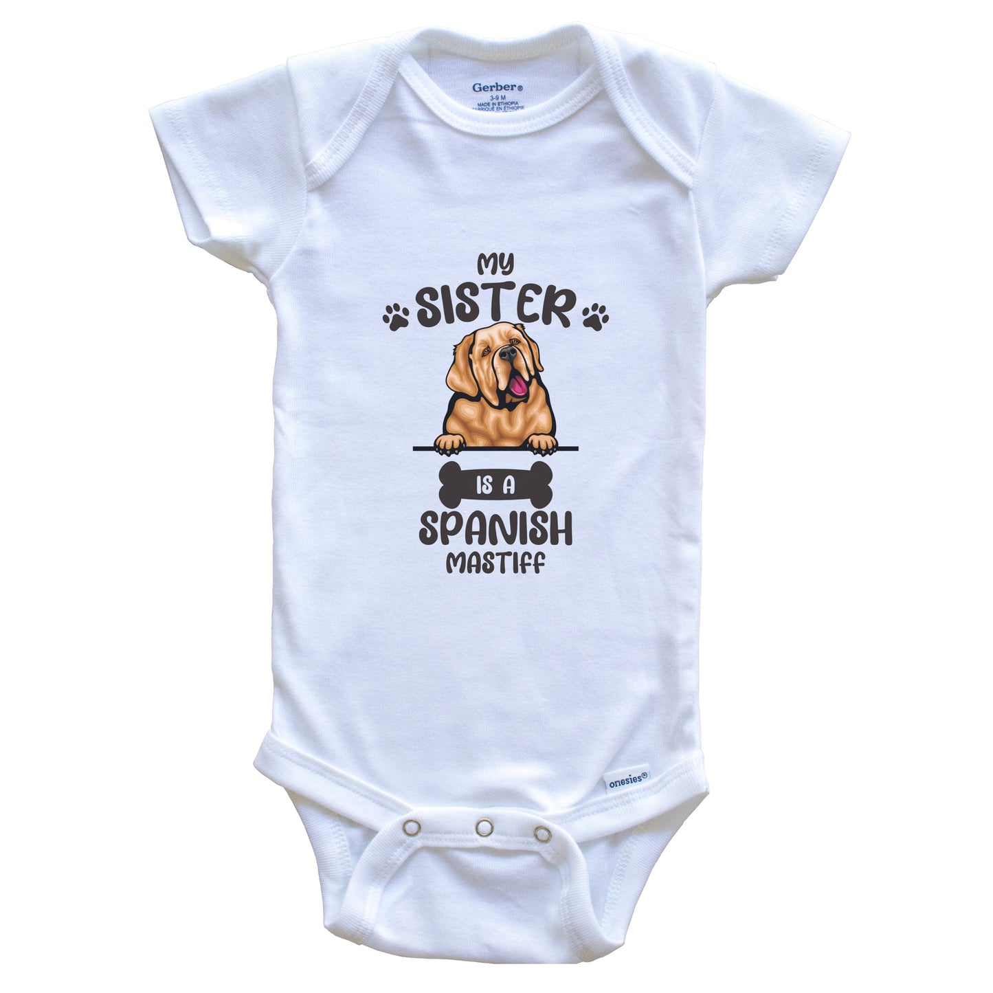 My Sister Is A Spanish Mastiff Cute Dog Breed Baby Bodysuit