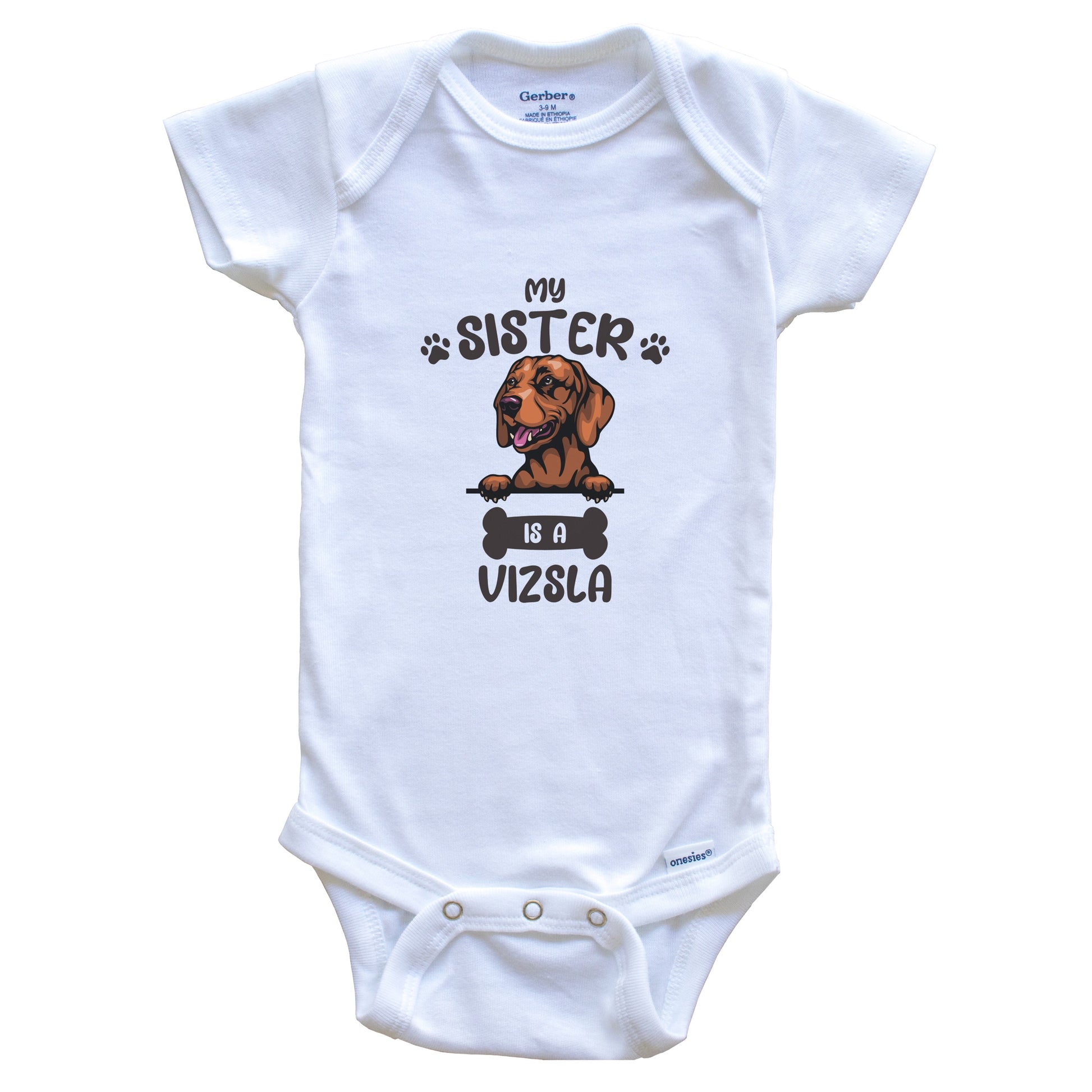My Sister Is A Vizsla Cute Dog Breed Baby Bodysuit