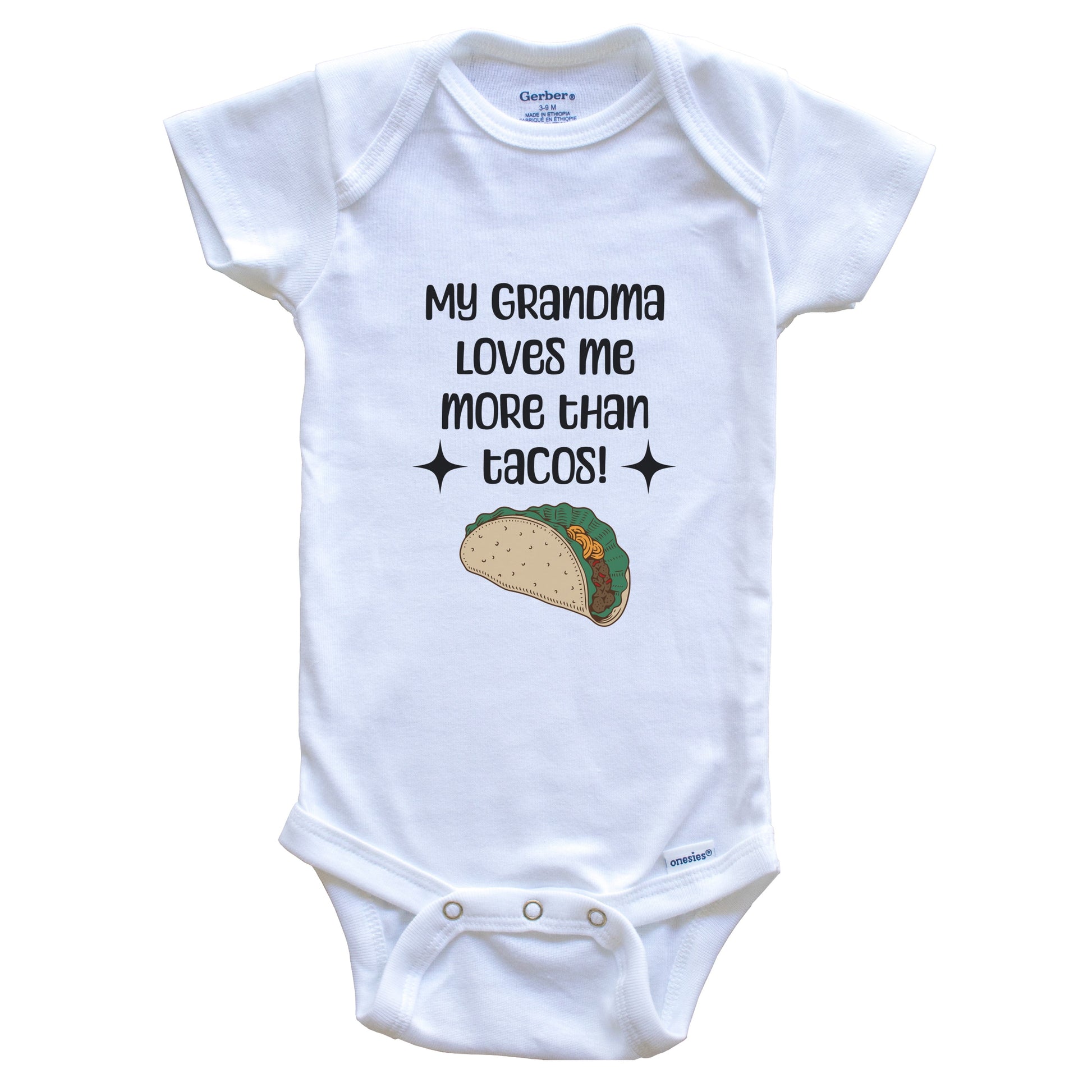 My Grandma Loves Me More Than Tacos Funny Grandchild Baby Bodysuit