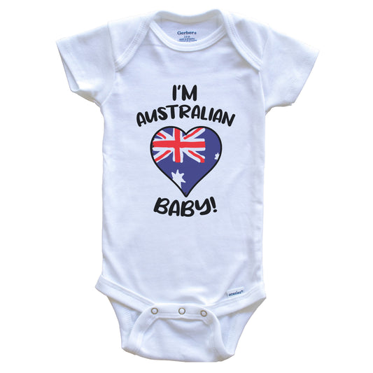 I'm Australian Baby Funny Australia Flag Heart Baby Bodysuit