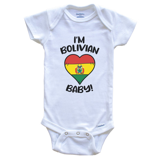 I'm Bolivian Baby Funny Bolivia Flag Heart Baby Bodysuit