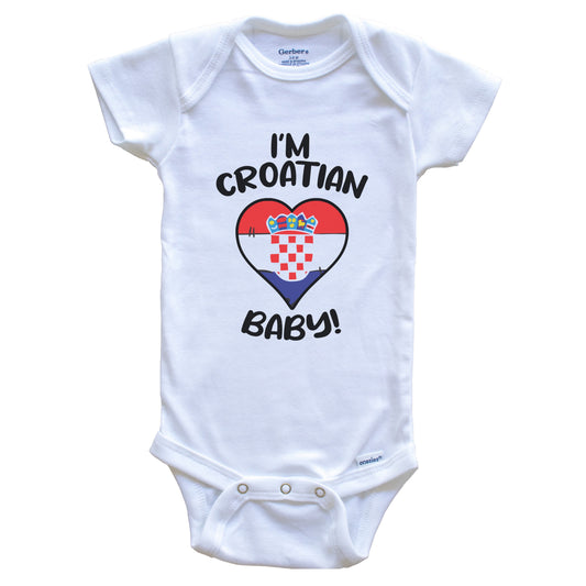 I'm Croatian Baby Funny Croatia Flag Heart Baby Bodysuit