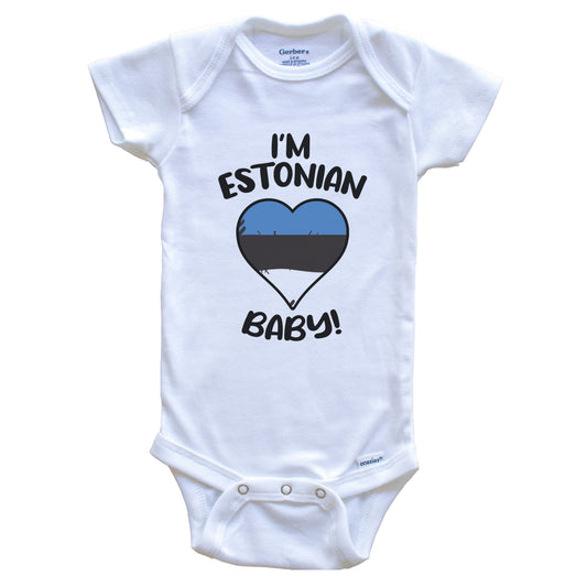 I'm Estonian Baby Funny Estonia Flag Heart Baby Bodysuit