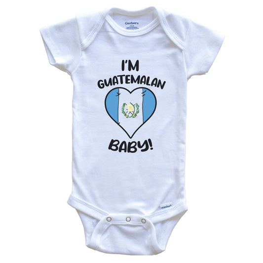 I'm Guatemalan Baby Funny Guatemala Flag Heart Baby Bodysuit