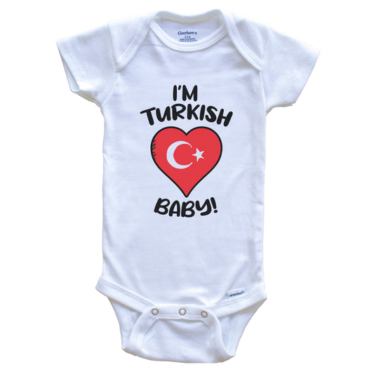 I'm Turkish Baby Funny Turkey Flag Heart Baby Bodysuit
