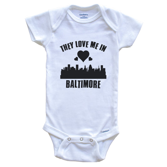 They Love Me In Baltimore Maryland Hearts Skyline One Piece Baby Bodysuit