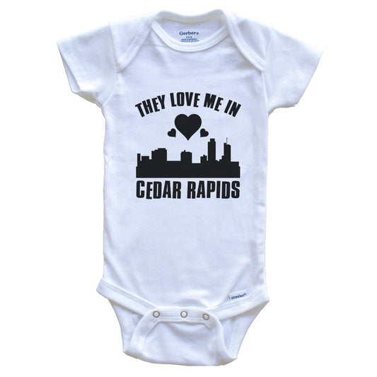 They Love Me In Cedar Rapids Iowa Hearts Skyline One Piece Baby Bodysuit