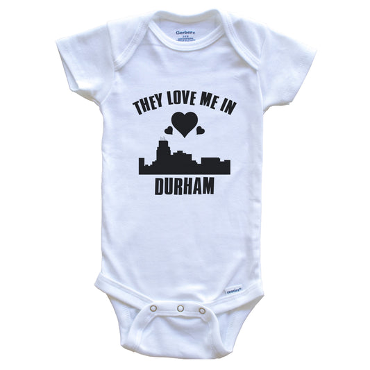 They Love Me In Durham North Carolina Hearts Skyline One Piece Baby Bodysuit