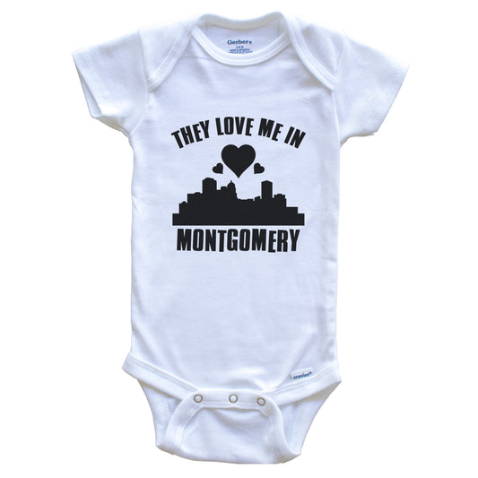 They Love Me In Montgomery Alabama Hearts Skyline One Piece Baby Bodysuit