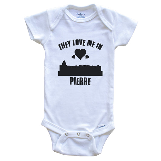 They Love Me In Pierre South Dakota Hearts Skyline One Piece Baby Bodysuit