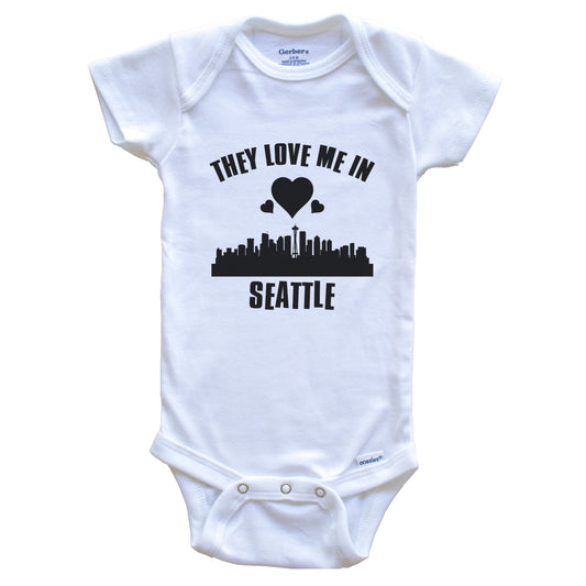 They Love Me In Seattle Washington Hearts Skyline One Piece Baby Bodysuit