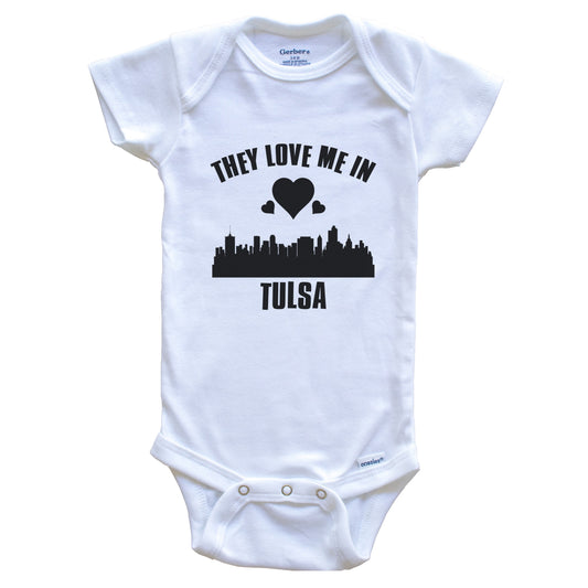 They Love Me In Tulsa Oklahoma Hearts Skyline One Piece Baby Bodysuit