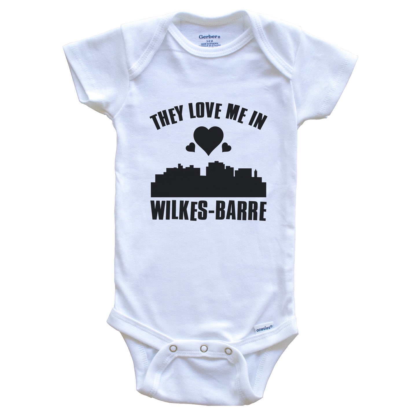 They Love Me In Wilkes-Barre Pennsylvania Hearts Skyline One Piece Baby Bodysuit