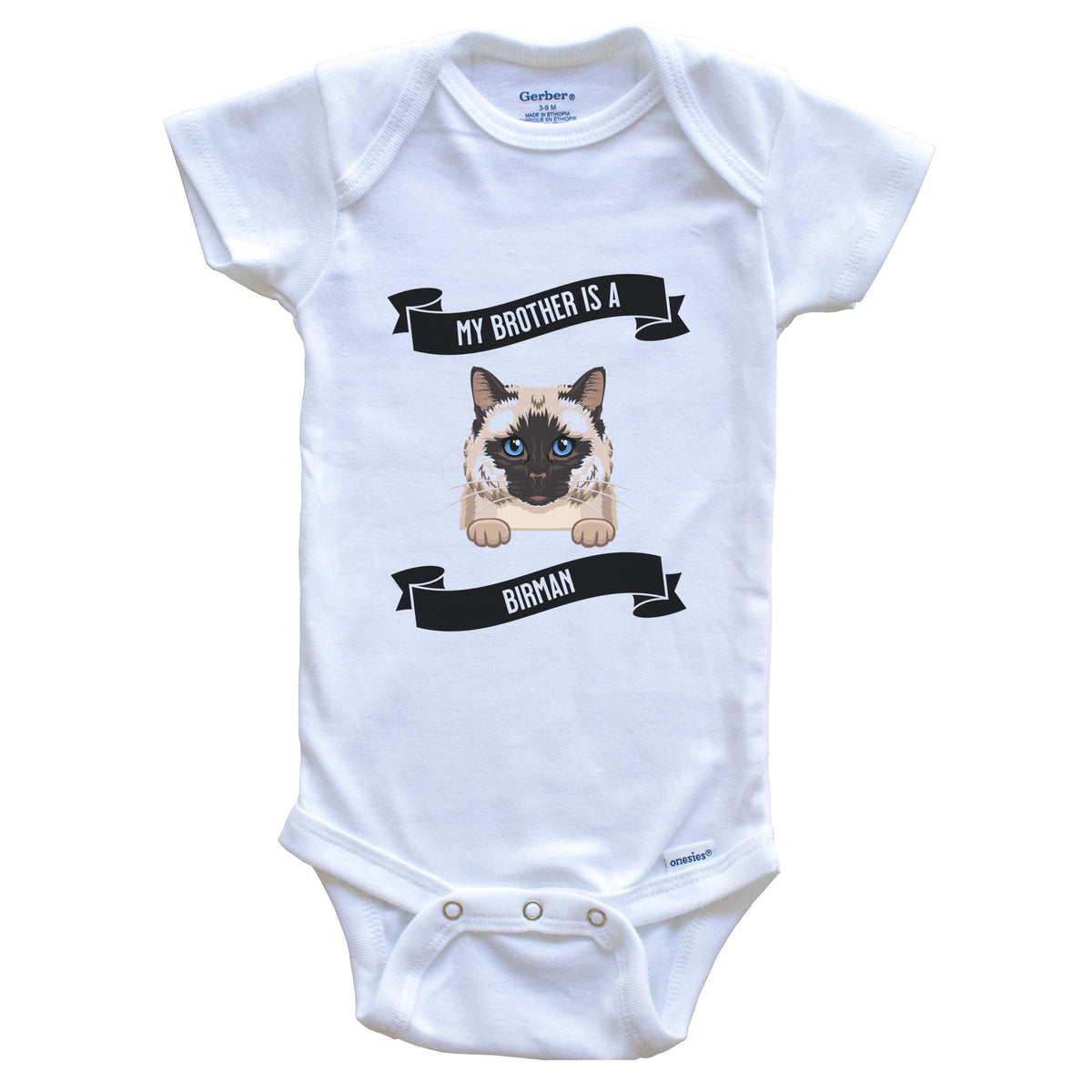 My Brother Is A Birman Cat Cute Kitten Baby Bodysuit