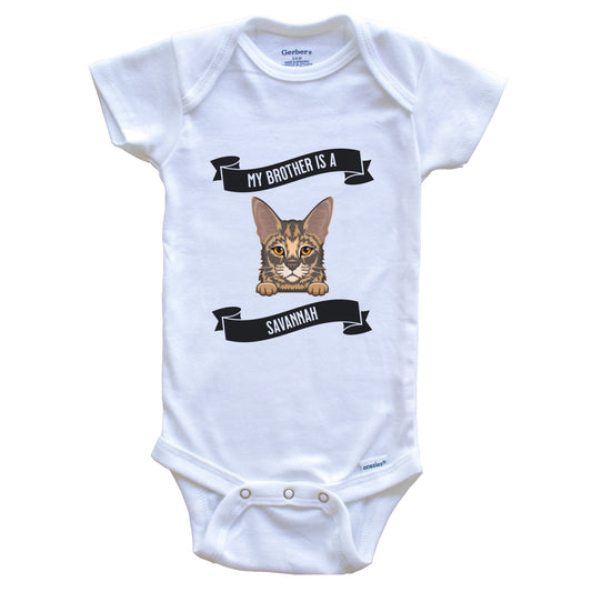 My Brother Is A Savannah Cat Cute Kitten Baby Bodysuit