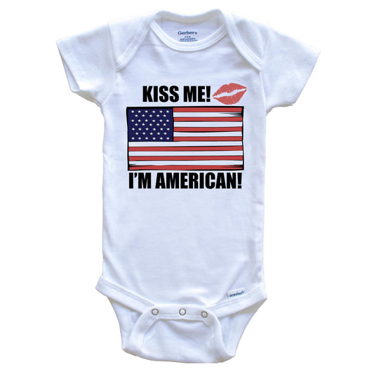 Kiss Me I'm American Cute USA Flag Baby Onesie