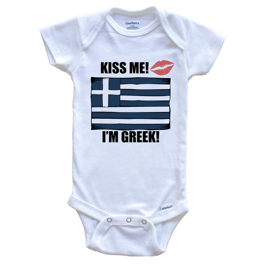 Kiss Me I'm Greek Cute Greece Flag Baby Onesie