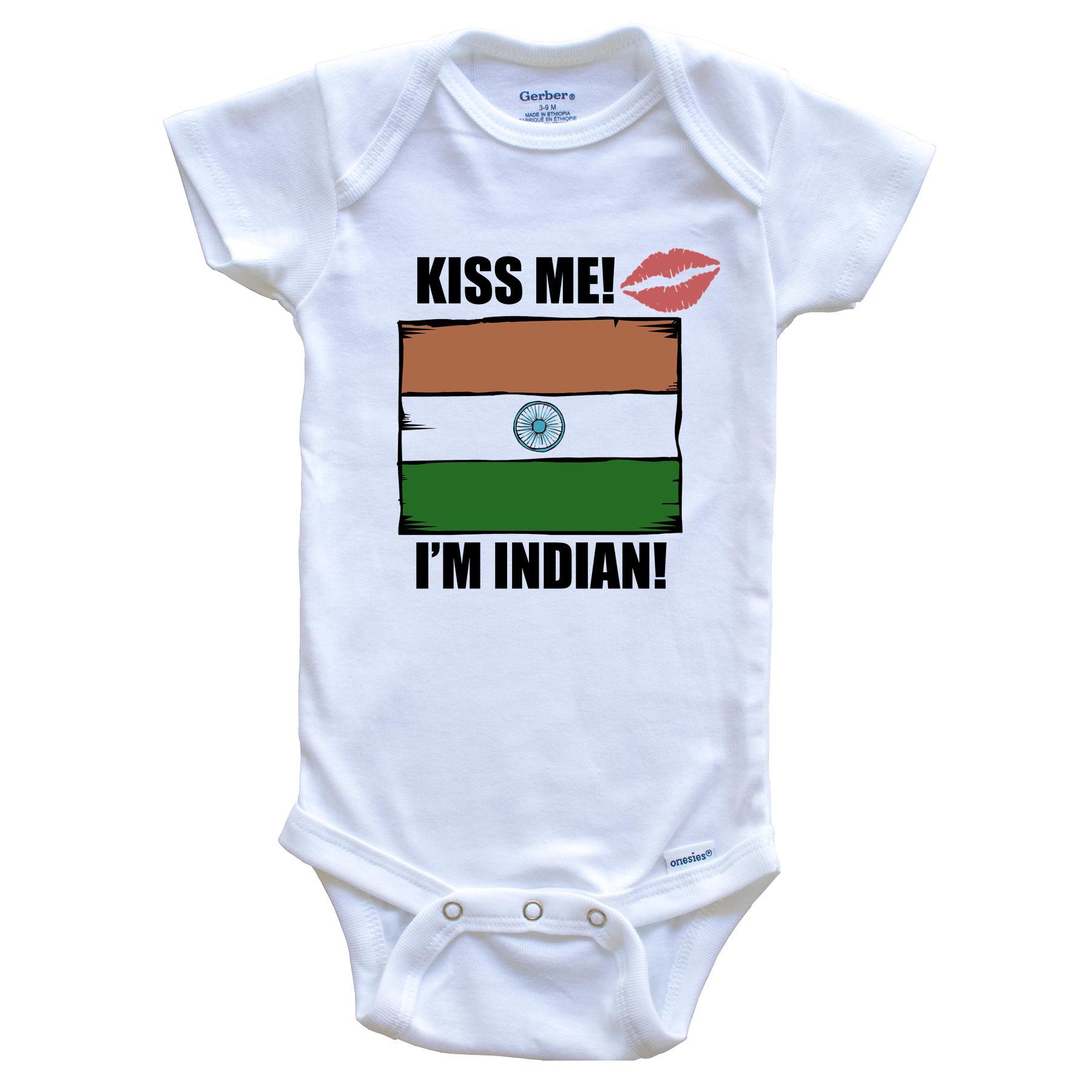 Kiss Me I'm Indian Cute India Flag Baby Onesie