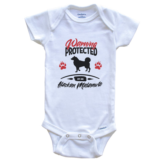 Warning Protected By An Alaskan Malamute Funny Dog Owner Baby Bodysuit