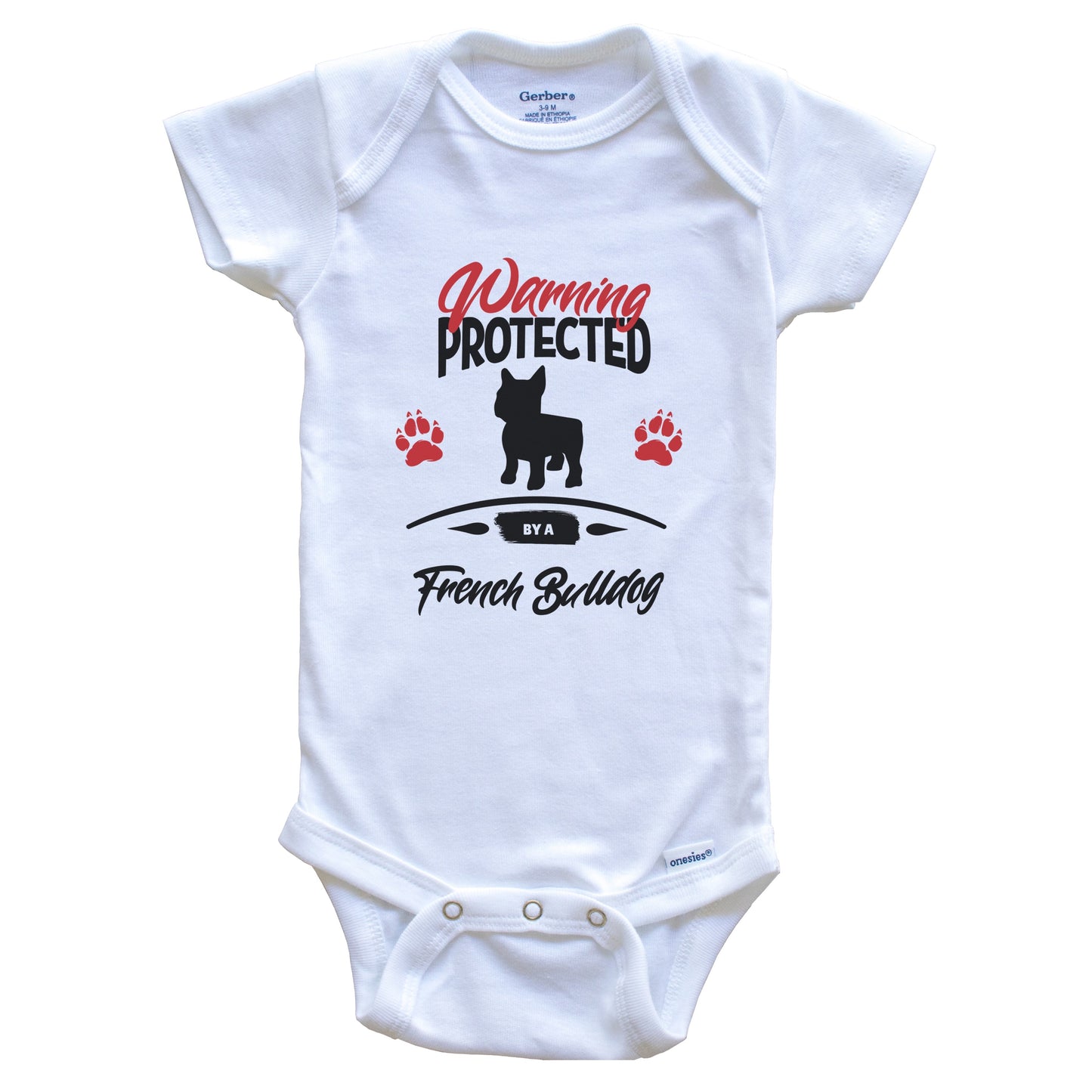 Warning Protected By A French Bulldog Funny Dog Owner Baby Bodysuit