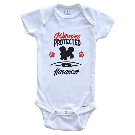 Warning Protected By A Havanese Funny Dog Owner Baby Bodysuit