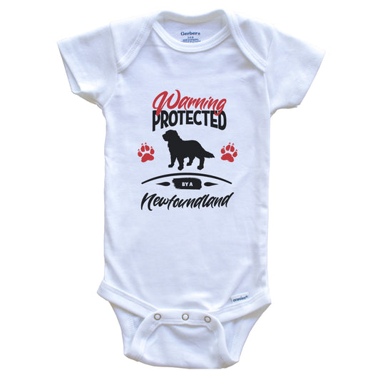 Warning Protected By A Newfoundland Funny Dog Owner Baby Bodysuit