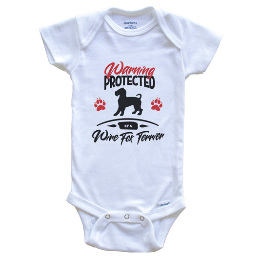 Warning Protected By A Wire Fox Terrier Funny Dog Owner Baby Bodysuit