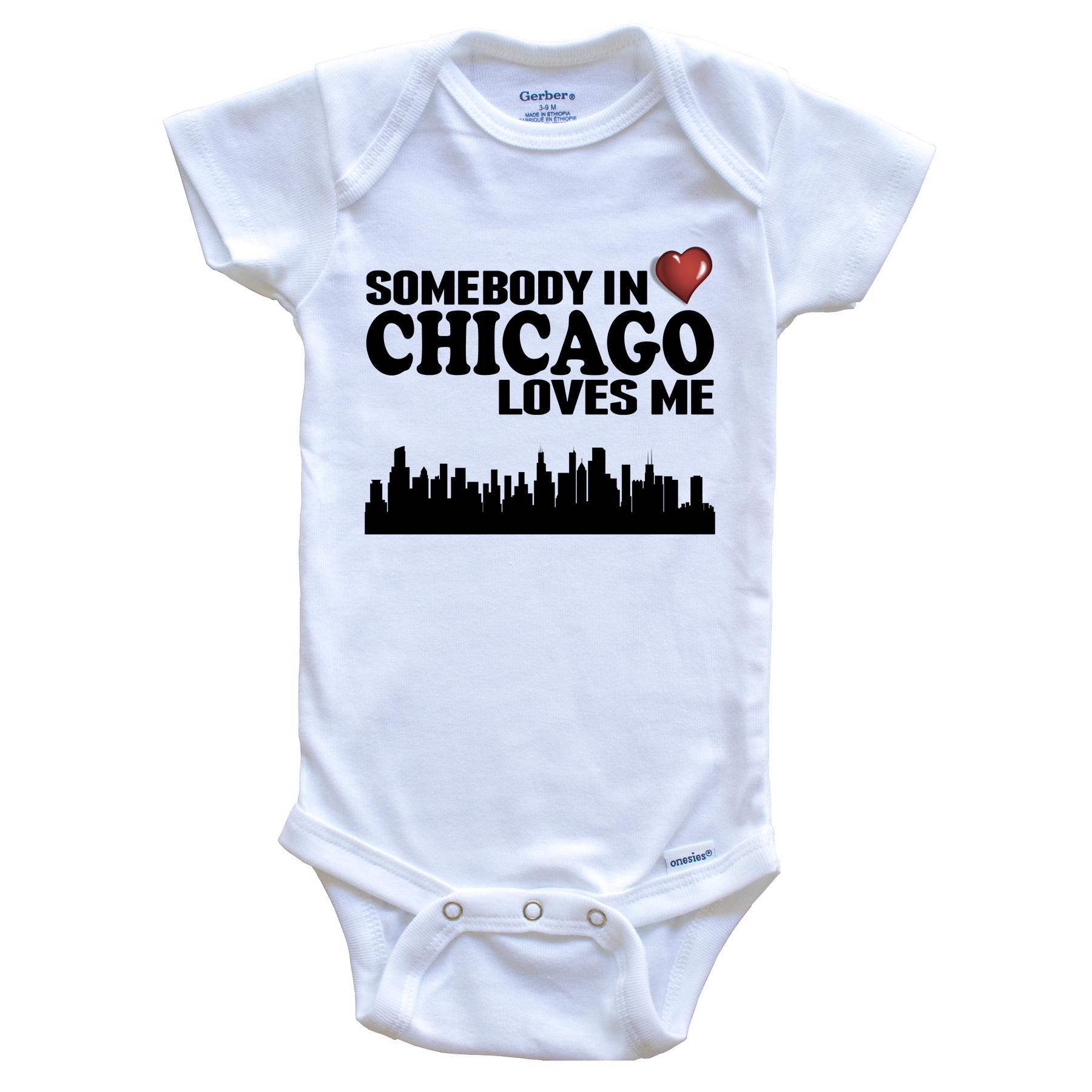 Somebody In Chicago Loves Me Baby Onesie