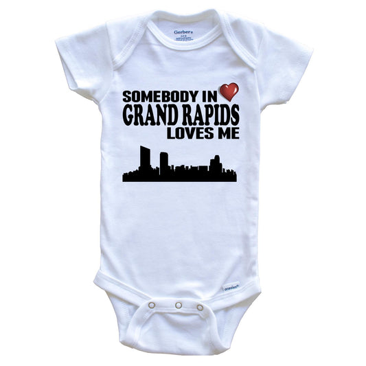 Somebody In Grand Rapids Loves Me Baby Onesie