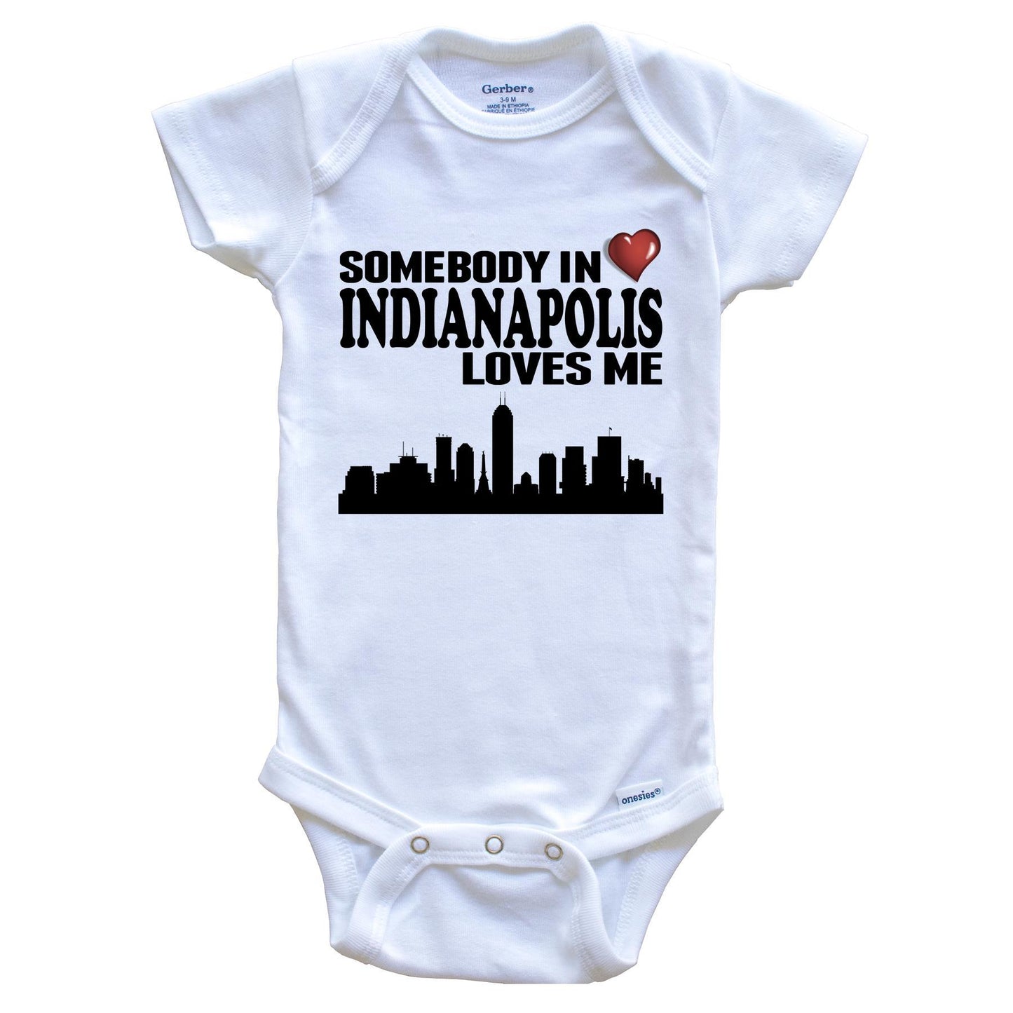 Somebody In Indianapolis Loves Me Baby Onesie