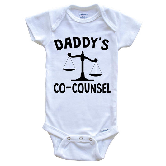 Daddy's Co-Counsel Funny Baby Onesie For Child Of Lawyer