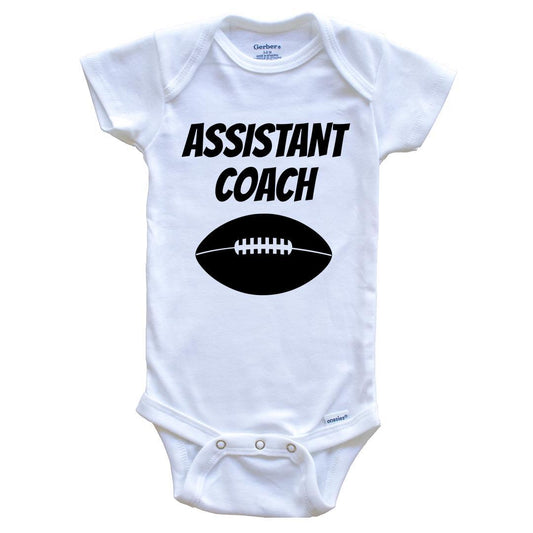 Assistant Coach Funny Baby Onesie For Football Coach's Son Or Daughter