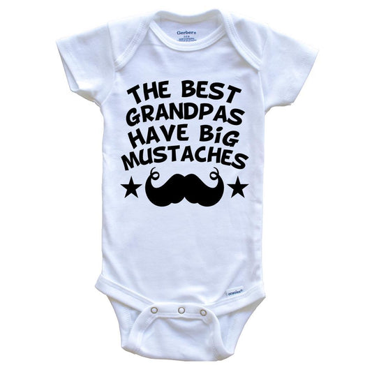 The Best Grandpas Have Big Mustaches Onesie - Funny Grandchild Baby Bodysuit