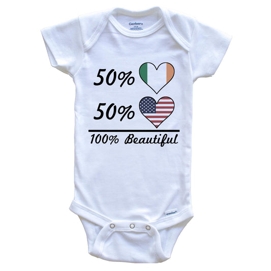 50% Irish 50% American 100% Beautiful Ireland Flag Heart Baby Onesie
