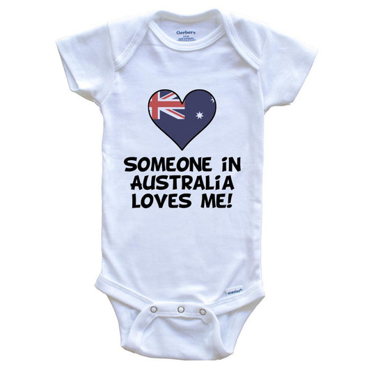 Someone In Australia Loves Me Australian Flag Heart Baby Onesie